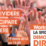 la sfida democrazia della diretta 19 Marzo 2016 Milano