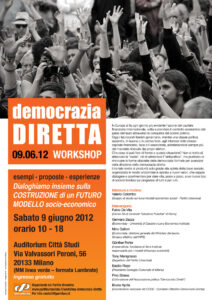 Presentazione Work Shop sulla Democrazia Diretta 9 Giugno 2012 a Milano