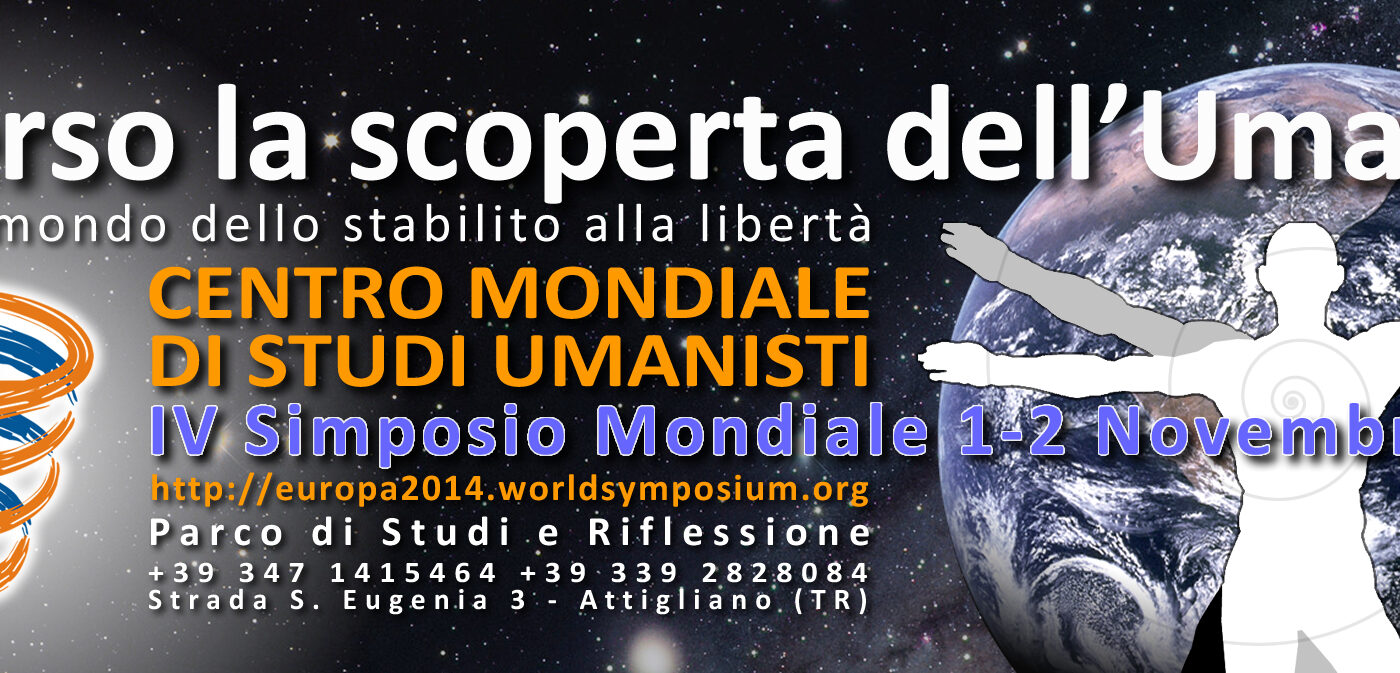 IV Simposio Internazionale del Centro Mondiale di Studi Umanista