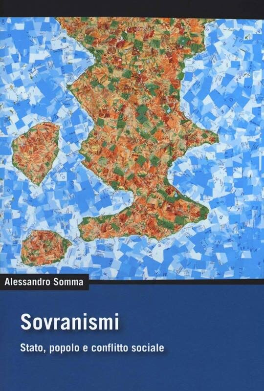 SOVRANISMI. Stato, Popolo e conflitto sociale